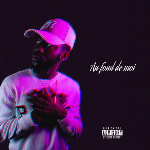 Album Au Fond De Moi (Explicit) from Kazady