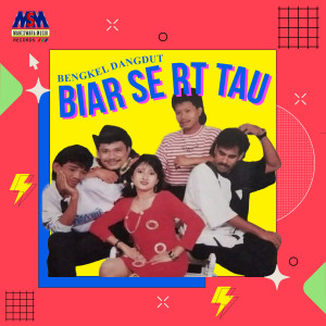 Album Biar Se Rt Tau from Bengkel Dangdut