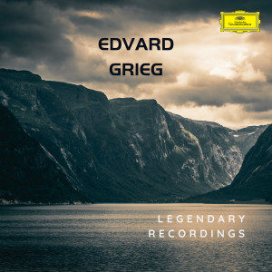 อัลบัม Edvard Grieg: Legendary Recordings ศิลปิน Various