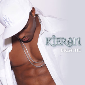 ดาวน์โหลดและฟังเพลง Breathe พร้อมเนื้อเพลงจาก Kieran