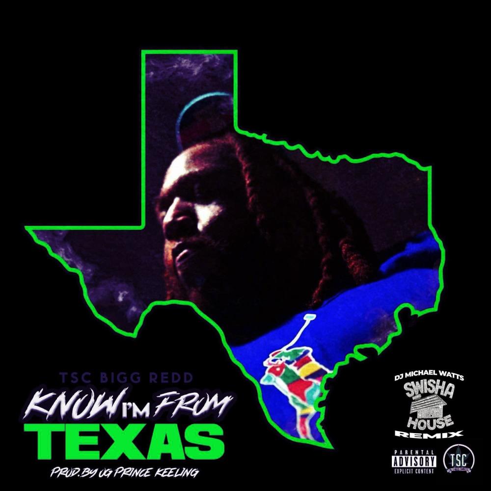 Know Im From Texas (DJ Michael "5000" Watts Remix Swishahouse Remix|Explicit)