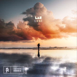 ดาวน์โหลดและฟังเพลง Lone (Extended Mix) พร้อมเนื้อเพลงจาก LAR