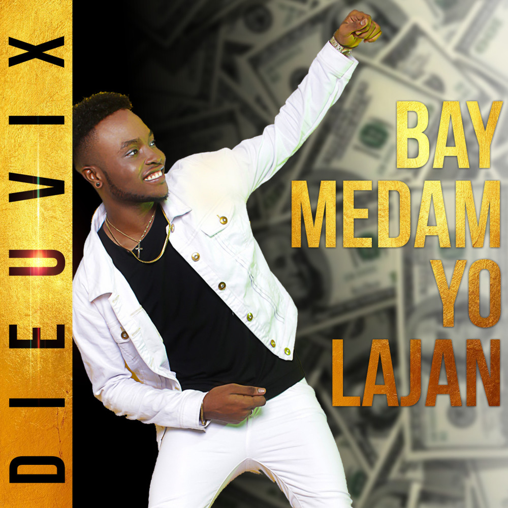 Bay Medam Yo Lajan (Explicit)