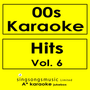 00s Karaoke Hits, Vol. 6
