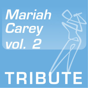 ProSound Tribute Band的專輯Tribute To: Mariah Carey, vol. 2