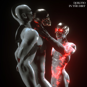 Listen to In the Dirt song with lyrics from Dj Rufio