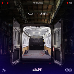 Dengarkan SOLIDE (Explicit) lagu dari Kurt dengan lirik