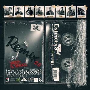 收聽Franz Ferre的ESTRICTXS REMIX 2.0 (Explicit)歌詞歌曲