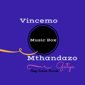 อัลบัม Music Box ศิลปิน Vincemo