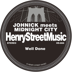 收听JohNick的Well Done歌词歌曲