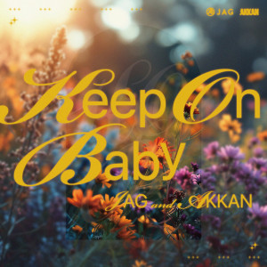Jag的專輯Keep On Baby