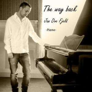 收聽Jan Ove Fjeld的The Way Back歌詞歌曲
