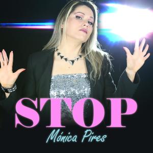 ดาวน์โหลดและฟังเพลง Stop (feat. D-Lay) พร้อมเนื้อเพลงจาก Mónica Pires