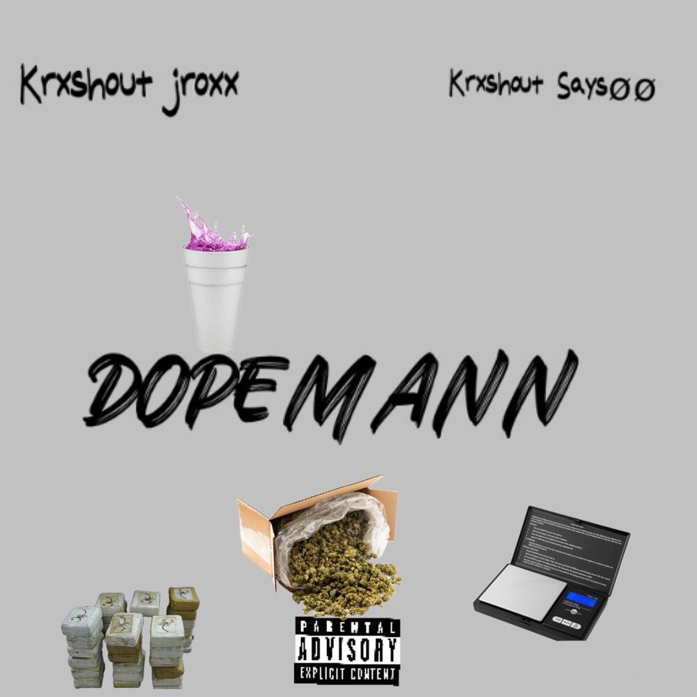DopeMan (Explicit)