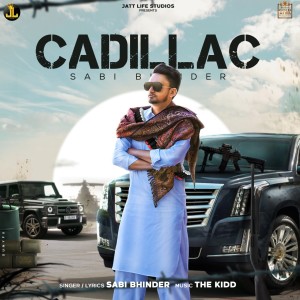 ดาวน์โหลดและฟังเพลง Cadillac พร้อมเนื้อเพลงจาก Saabi Bhinder