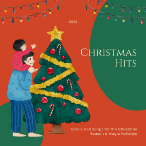 อัลบัม Christmas Hits 2022 ศิลปิน Christmas Songs & Xmas Hits