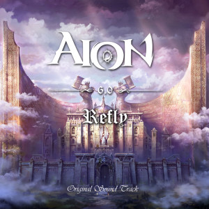 Refly (AION Original Soundtrack)