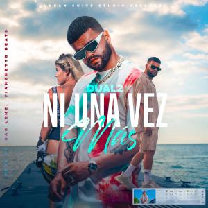 Dual2 the Dart的專輯Ni Una Vez Mas