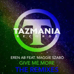 Listen to Give Me More (Spin Sista Give Me Radio) song with lyrics from Eren AB