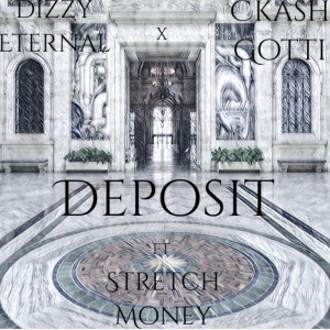 Listen to Deposit (Explicit) song with lyrics from Dizzy Eternal