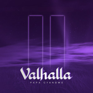 Album Valhalla from Papa cyangwe