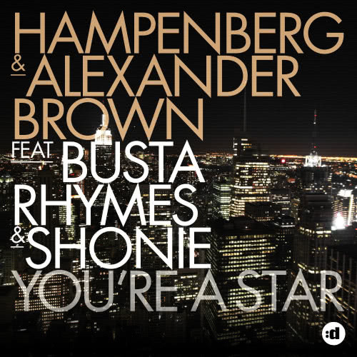 You're a Star (feat. Busta Rhymes & Shonie) [Hampenberg Trap Remix] (Hampenberg Trap Remix)