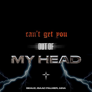 Album Can't Get You Out Of My Head oleh BEAUZ