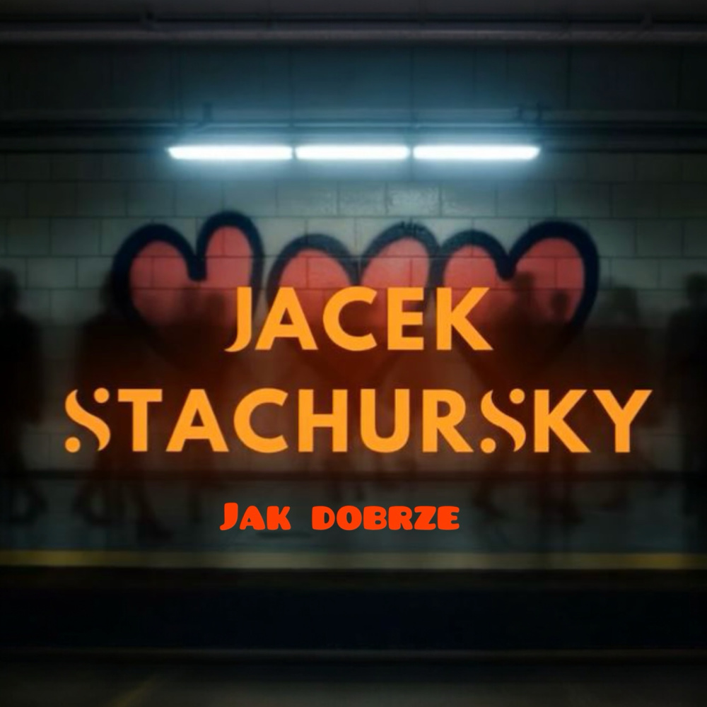 JAK DOBRZE