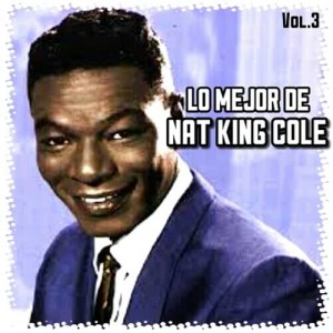 收聽Nat King Cole的Tres Palabras歌詞歌曲