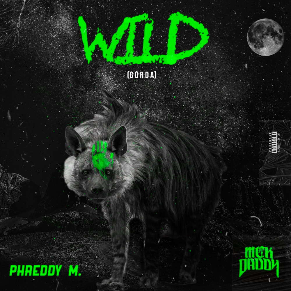 Wild (Gorda) (Explicit)