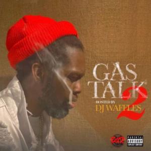 DJ Waffles的專輯Gas Talk (Explicit)