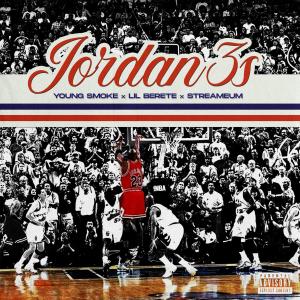 Album Jordan 3's (Explicit) from Young Smoke