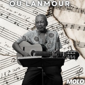 ดาวน์โหลดและฟังเพลง Ou Lanmour พร้อมเนื้อเพลงจาก Molo