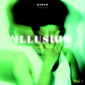 Album ILLUSION, Vol. 1 from Yung Sir