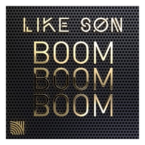 Like Son的專輯Boom Boom Boom