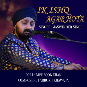 Album IK ISHQ AGAR HOTA from Jaswinder Singh
