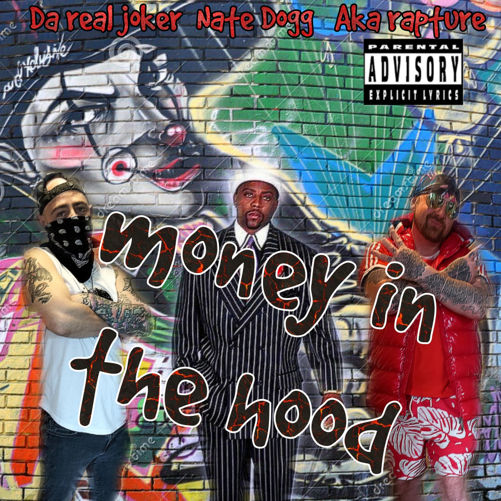 Money in the Hood (Explicit)