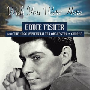 ดาวน์โหลดและฟังเพลง I Need You Now พร้อมเนื้อเพลงจาก Eddie Fisher