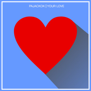 Listen to Your Love (Radio Mix) song with lyrics from Pajackok