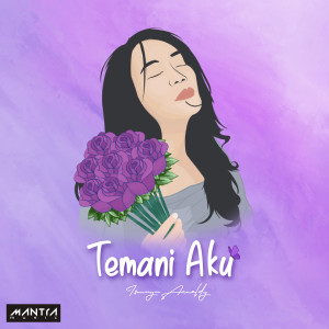 Dengarkan Temani Aku lagu dari Ismaya Arneldy dengan lirik