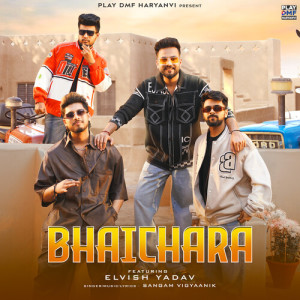 Listen to Bhaichara (Explicit) song with lyrics from Sangam Vigyaanik