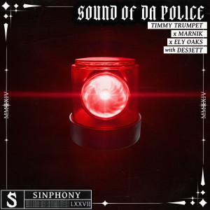 Timmy Trumpet的專輯Sound of da Police (with DES3ETT)