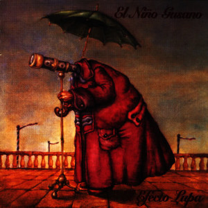 El Niño Gusano的專輯El Efecto Lupa (Edición Especial)