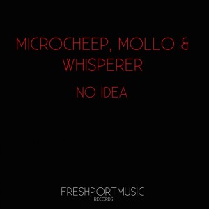 Album No Idea from MicRoCheep