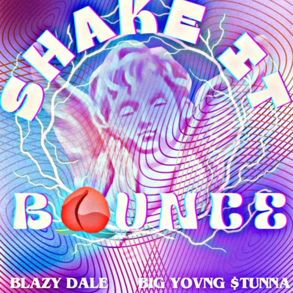 Shake It Bounce (feat. Big Yovng Stunna  & Blazey Dale) (Explicit)
