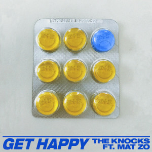 收聽The Knocks的Get Happy (feat. Mat Zo)歌詞歌曲