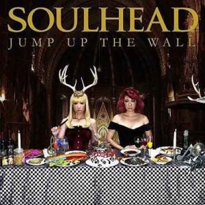 收聽Soulhead的JUMP UP THE WALL歌詞歌曲