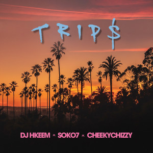 收听Soko7的Trips (Explicit)歌词歌曲