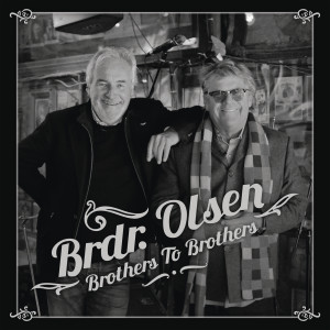 Brdr. Olsen的專輯Brothers To Brothers