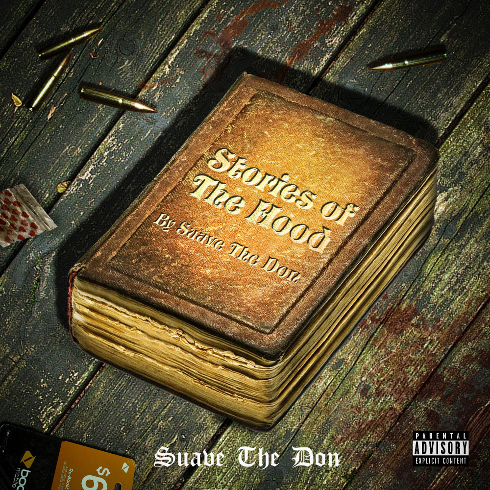 Stories of the Hood (Explicit)